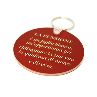 Portachiavi per Pensionato | Regalo per la Pensione | Portachiavi con dedica Pensione | Regalo Pensionata o Pensionato | Idea regalo Pensione Donna | Idea regalo Pensione Uomo