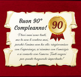 90 Anni - Targa Regalo per Novantesimo Compleanno | Coccarda e Dedica su Pergamena e Cofanetto in Velluto 28x21