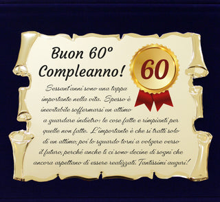 60 Anni - Targa Regalo per Sessantesimo Compleanno | Coccarda e Dedica su Pergamena e Cofanetto in Velluto 28x21